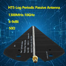 Antena UWB periódica logarítmica HT5, no cargada, 1300MHz-10GHz, ganancia de 6-9dBi, 50 ohmios para GPS, transmisión de señal de 2,4GHz y 5,8GHz