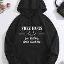 Ezwear sudadera con capucha termica con bolsillo de canguro con cordon, grafico de eslogan "free hugs just kidding don't touch me"