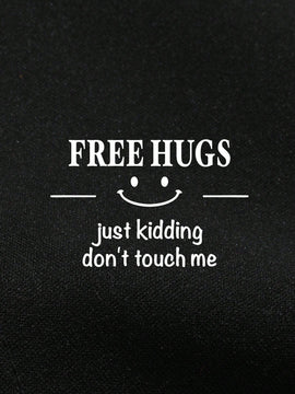 Ezwear sudadera con capucha termica con bolsillo de canguro con cordon, grafico de eslogan "free hugs just kidding don't touch me"