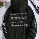 Ezwear sudadera con capucha termica con bolsillo canguro, cordon y grafico de lema "querida persona detras de mi, el mundo es un lugar mejor con usted en el. con mucho amor, la persona frente a usted"