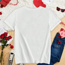 Camiseta de manga corta casual de verano para mujer con lema estampado de corazon para el dia de San Valentin