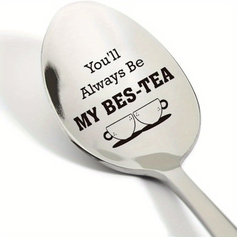 Cuchara de Acero Inoxidable Grabada 'Siempre Serás Mi Mejor Té' - Regalo de Amistad Perfecto para Mujeres, Ideal para Amantes del Café y el Té, Acabado Elegante Plateado