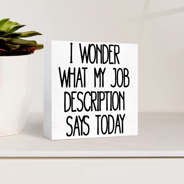 Letrero de Madera para Oficina de Campo Decoración de Escritorio Me Pregunto Qué Es la Descripción de Mi Trabajo Letrero de Bloque de Madera para Decoración de Pared de Estantería de Oficina en Casa