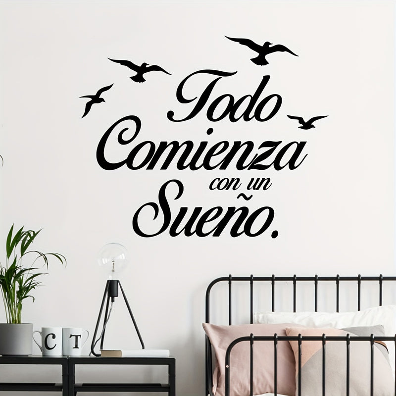Pegatina de vinilo autoadhesiva 'Todo Comienza Con Un Sueño' - Calcomanía con frase motivadora en español para habitación, sala de estar u oficina - Estilo contemporáneo, diseño gráfico, acabado semimate, desmontable