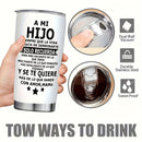 Vaso de acero inoxidable aislado de 20 onzas con tapa deslizante - taza reutilizable blanca para bebidas calientes y frías - mensaje en español para hijo - adecuado para portavasos de coche, Ideal para Navidad