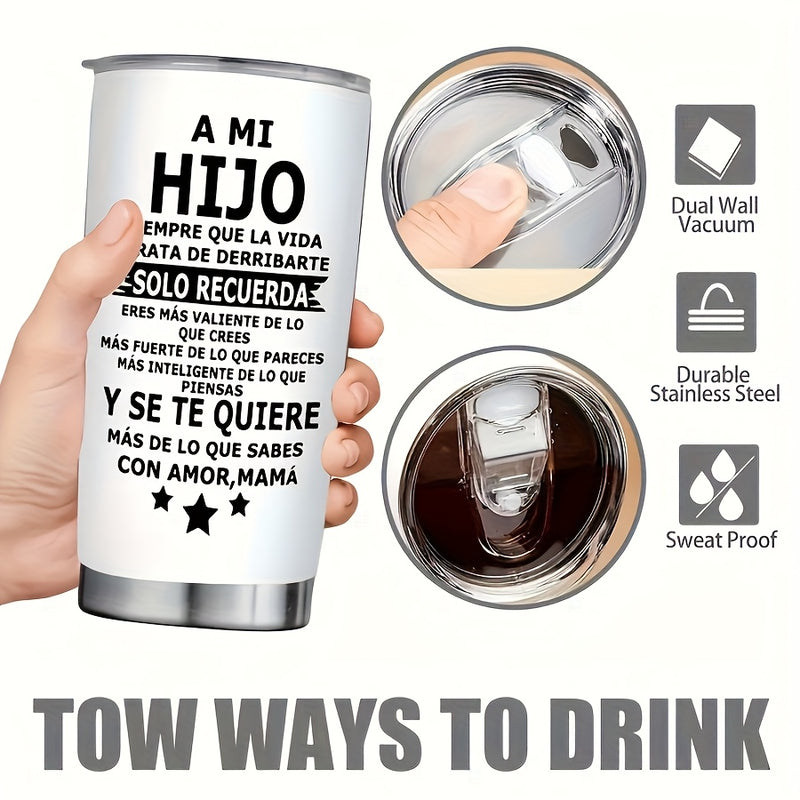 Vaso de acero inoxidable aislado de 20 onzas con tapa deslizante - taza reutilizable blanca para bebidas calientes y frías - mensaje en español para hijo - adecuado para portavasos de coche, Ideal para Navidad